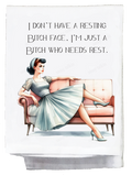 Sassy Girl, I don't have a resting bitch face